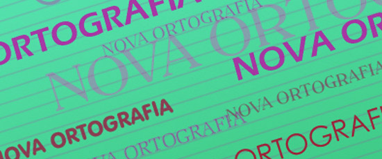 O que mudou? Nova Ortografia – alfabeto e trema